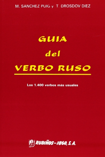 (2ª Ed.) Guia Del Verbo Ruso