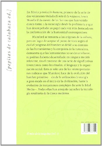 El mito de la máquina (Volumen 1): Técnica y evolución humana