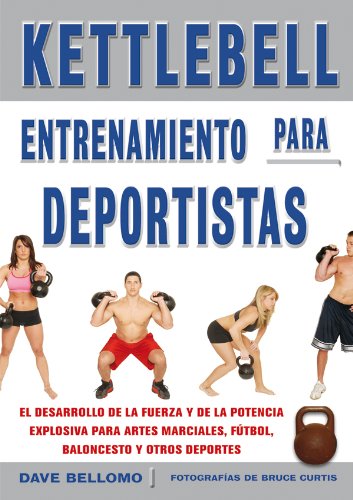 Kettlebell : entrenamiento para deportistas