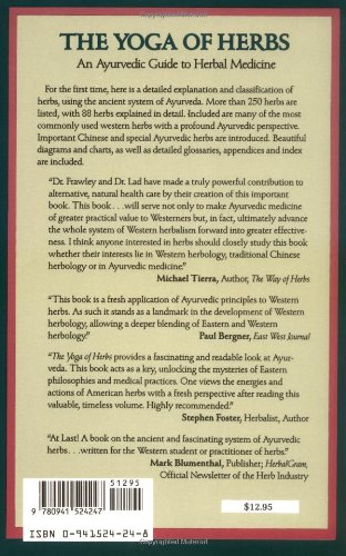 The Yoga of Herbs: An Ayurvedic Guide to Herbal Medicine