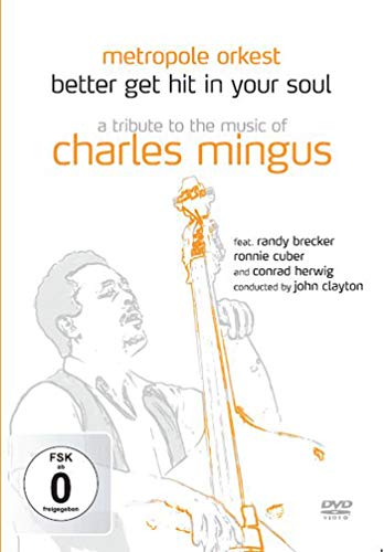 Better Get Hit In Your Soul - [DVD]