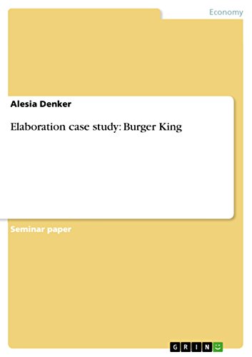 Elaboration case study: Burger King (English Edition)