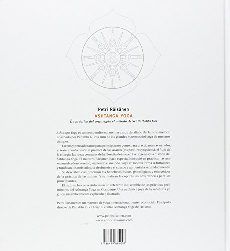 Ashtanga Yoga: La práctica del yoga según el método de Sri Pattabhi Jois: La Practica del Yoga Segun El Metodo de Sri Pattabhi Jois (Biblioteca de la Salud)
