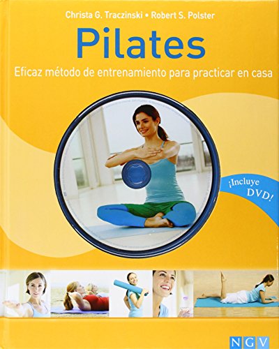 Pilates. Eficaz método de entrenamiento para practicar en casa