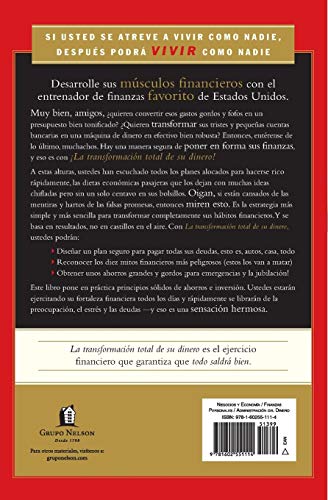 Transformacion Total De Su Dinero: Un plan efectivo para alcanzar bienestar económico