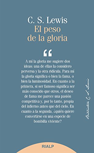 El Peso De La Gloria (Bibilioteca C. S. Lewis)