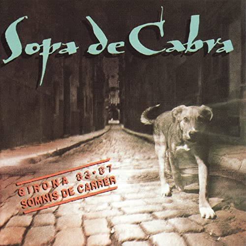 Girona 83-87 -Somnis de carrer- [Vinilo]