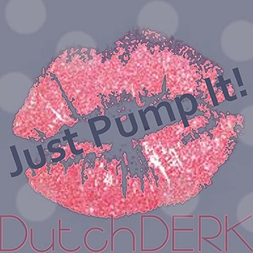 Just Pump It! (Simply Filled Remix)