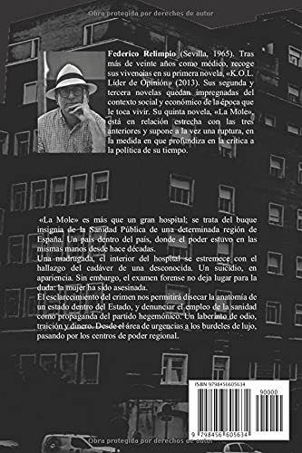 La Mole: más que hospital, máquina de poder