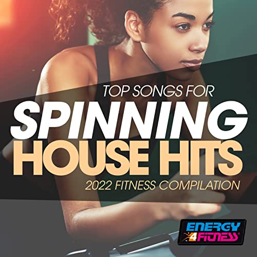 Top Songs For Spinning House Hits 2022 Fitness Compilation 128 Bpm