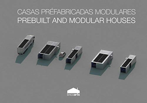 Prebuilt and Modular Houses | Casas Pré-Fabricadas e Modulares (English Edition)