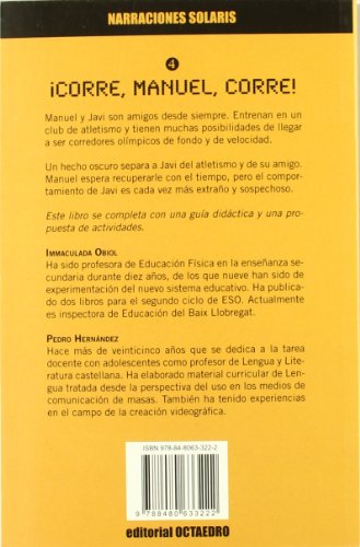 ¡Corre, Manuel, corre!: PARA ENTENDER: Las cualidades físicas básicas (Narraciones Solaris) - 9788480633222