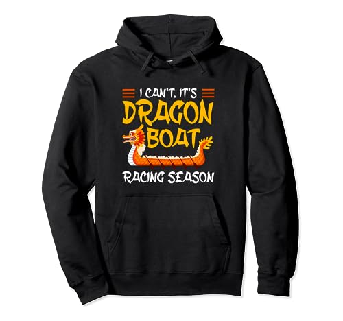 Es gracioso que no pueda. Es la temporada de remo de Dragon Boat Racing Sudadera con Capucha