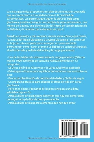 La Dieta Del Índice Glucémico Y La Carga Glucémica: Guía Completa Para Perder Peso, Comer Sano, Prevenir La Diabetes Y Recobrar La Salud Natural — Con ... De 1000+ Alimentos (ALIMENTACIÓN SALUDABLE)