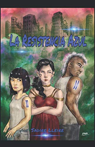 La Resistencia Azul