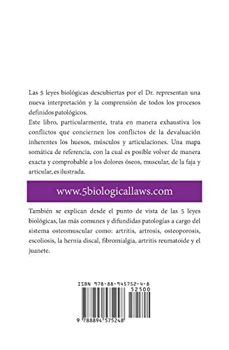 Las 5 leyes biológicas. Huesos, músculos y articulaciones. La nueva medicina del Dr. Hamer