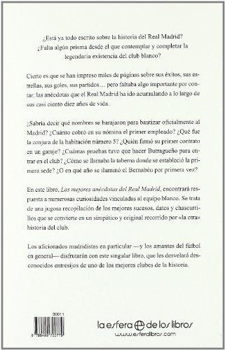 Las mejores anécdotas del Real Madrid