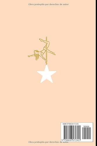 MI DIARIO DE POLE DANCE | Cuaderno de seguimiento para anotar todas tus coreografías y figuras, combos, música: Para entrenadores y estudiantes