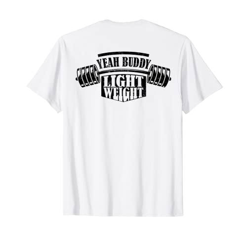 YEAH BUDDY - Culturismo Entrenamiento Gimnasio Fitness (Espalda) Camiseta