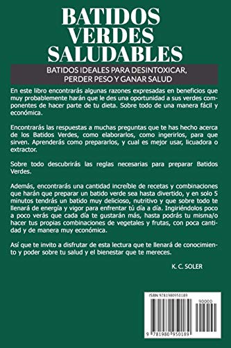 Batidos Verdes Saludables: Batidos ideales para desintoxicar, perder peso y ganar salud