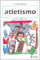 Conocer el atletismo