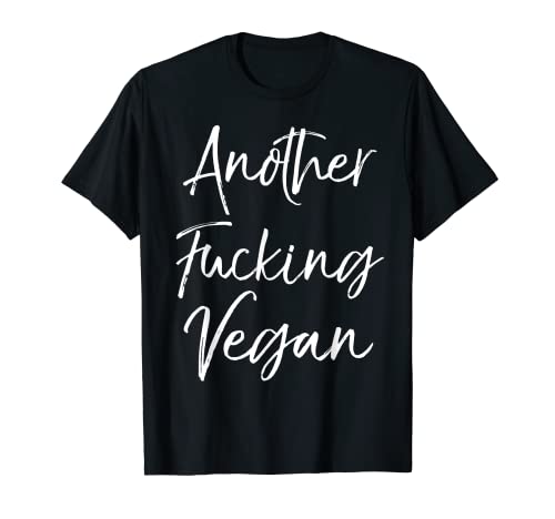 Divertida cita vegana para mujeres lindo regalo otro puto vegano Camiseta