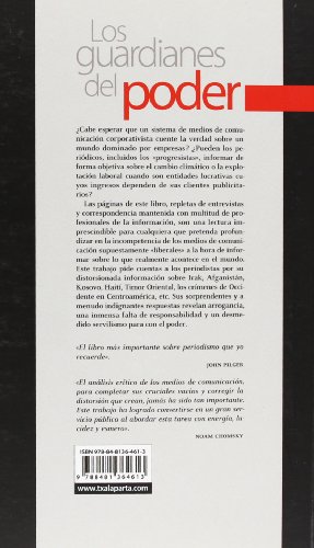 Los guardianes del poder: El mito de la prensa progresista (GEBARA)