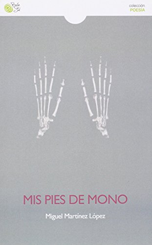 Mis pies de mono (POESIA)