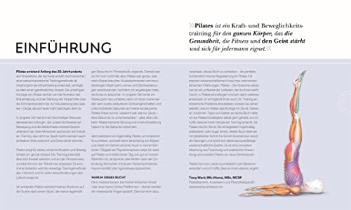Pilates - Die Anatomie verstehen: Mit Übungen für einen starken und flexiblen Körper