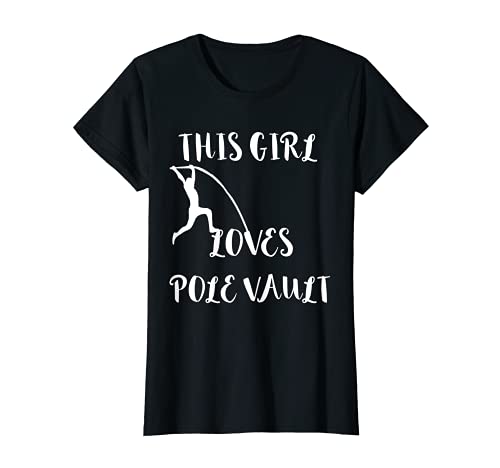 Salto con pértiga Chica Pértiga Saltador de pértiga Camiseta