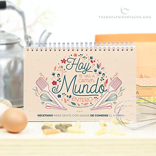 The Great Moustache - Recetario - Hoy Te Vas A Comer El Mundo Entero