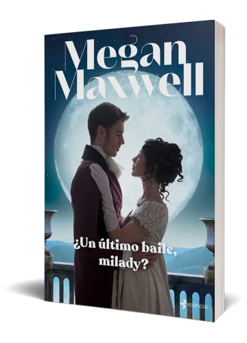 ¿Un último baile, milady? (Romántica Time Travel)